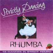 Strictly dancing - rhumba cover image