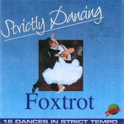 Strictly dancing - foxtrot cover image