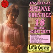 The best of suzanne prentice - 18 original golden greats cover image