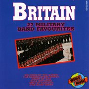 Britain - 27 military band favourites cover image