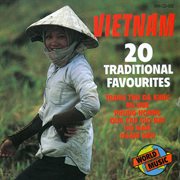 Vietnam - 20 traditional favourites cover image