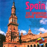 Spain - 20 spanish love songs cover image