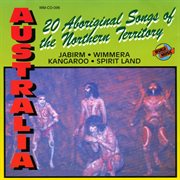 Australia - 20 aboriginal songs of the northern territory cover image