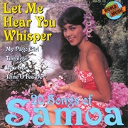 Let me hear you whisper - 20 songs of samoa cover image