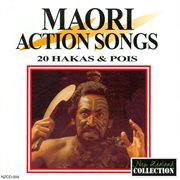 Maori action songs - 20 hakas and pois cover image