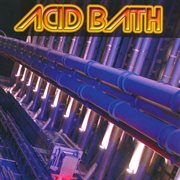 Acid bath: to earth ever triumphant cover image
