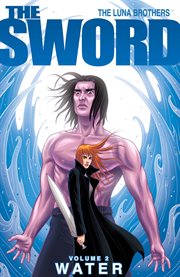 The sword vol. 2: water. Volume 2, issue 7-12 cover image