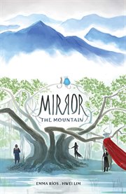 Mirror: The Mountain. Issue 1-5 cover image