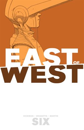 Cover image for East Of West Vol. 6
