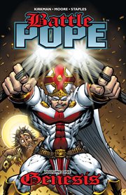 Battle Pope. Volume 1, issue 1-4, Genesis cover image