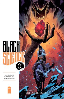 Cover image for Black Science Vol. 5: True Atonement