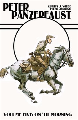 Cover image for Peter Panzerfaust Vol. 5: On 'Till Morning
