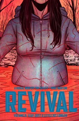 Cover image for Revival Vol. 8: Stay Just A Little Bit Longer