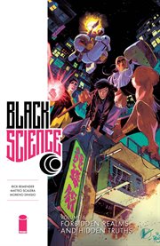 Black science. Volume 6, issue 26-30, Forbidden realms and hidden truths cover image