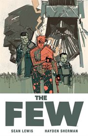 The few. Issue 1-6 cover image