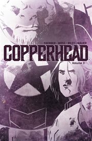 Copperhead. Volume 3, issue 11-14 cover image