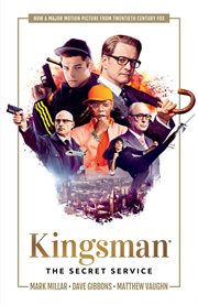Kingsman : the secret service. Issue 1-6 cover image