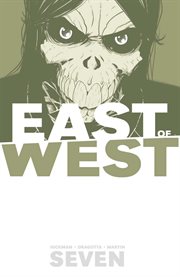 East of West. Volume 7, issue 30-34