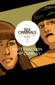 Sex criminals. Volume 4, issue 16-20, Fourgy! cover image