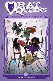 Rat queens vol. 4: high fantasies. Volume 4, issue 1-5 cover image