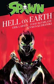 Spawn: hell on earth. Issue 263-275 cover image
