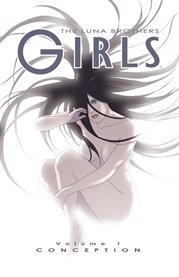 Girls. Volume 1, issue 1-6, Conception cover image