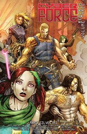 Cyber force rebirth vol. 3. Volume 3 cover image