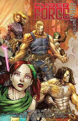 Cover image for Cyberforce: Rebirth Vol. 3