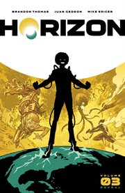 Horizon. Volume 3, issue 13-18, Reveal cover image