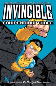 Invincible. Volume 3, issue 97-144 cover image