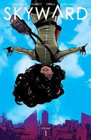 Skyward. Volume 1, issue 1-5, 'My low-G life' cover image