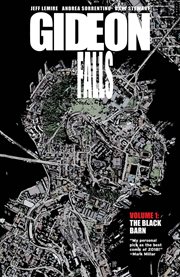 Gideon Falls. Volume 1, issue 1-6, The black barn cover image