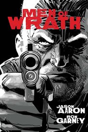 Men of wrath. Issue 1-5 cover image