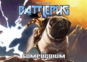 Battlepug: the compugdium cover image