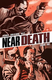 Near death vol. 2. Volume 2, issue 6-11 cover image