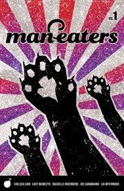 Man-Eaters. Volume 1, issue 1-4 cover image