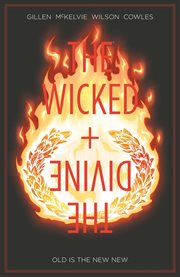 The wicked + the divine. Volume 8, Old is the new new cover image