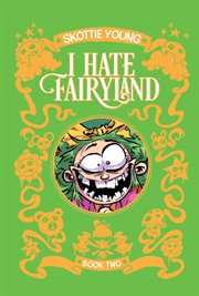 I hate fairyland: book two. Issue 11-20 cover image