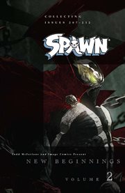 Spawn: new beginnings. Volume 2, issue 207-212 cover image