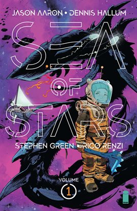 Sea of Stars Volume 1: Lost in the Wild Heavens Book Cover