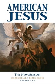 American jesus. Volume 2, issue 1-3 cover image