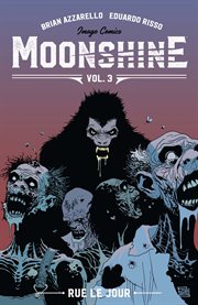 Moonshine. Volume 3, issue 13-17 cover image