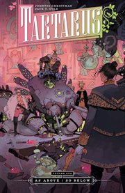 Tartarus. Volume 1, issue 1-5, As above / so below cover image