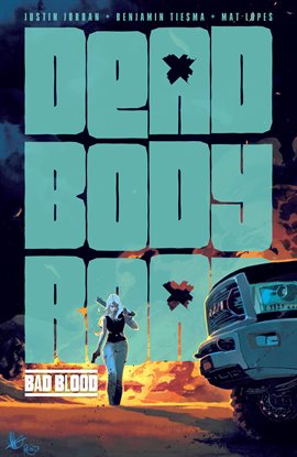 Cover image for Dead Body Road Vol. 2: Bad Blood