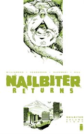 Nailbiter. Volume 8, issue 6-10