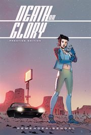 Death or glory. Issue 1-11 cover image