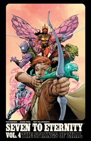 Seven to eternity. Volume 4, issue 14-17, The springs of Zhal cover image