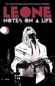 Leone: notes on a life cover image