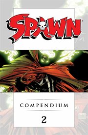 Spawn: compendium. Volume 2, issue 51-100 cover image