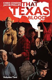 That Texas blood. Volume 2, issue 7-12 cover image